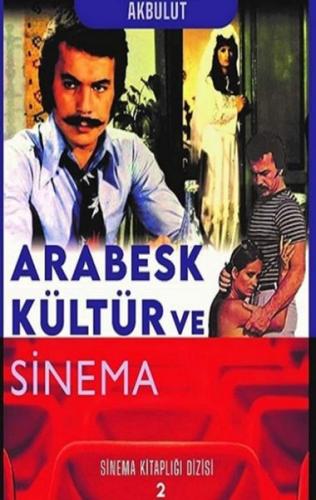 Kurye Kitabevi - Arabesk Kültür ve Sinema