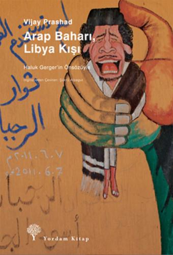 Kurye Kitabevi - Arap Baharı Libya Kışı