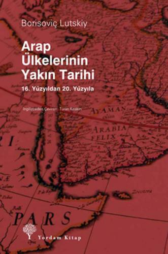 Kurye Kitabevi - Arap Ülkelerinin Yakın Tarihi