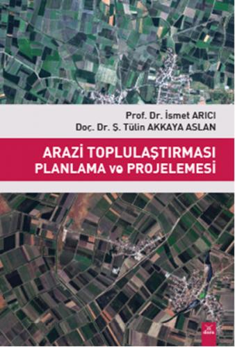 Kurye Kitabevi - Arazi Toplulaştırması Planlama ve Projelemesi