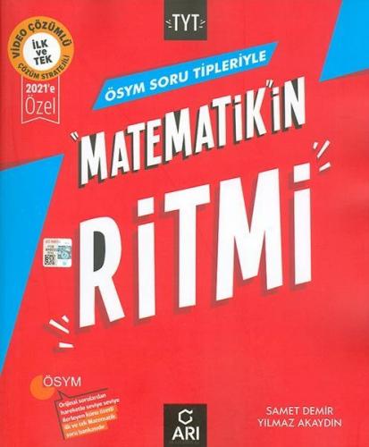 Kurye Kitabevi - Arı ÖSYM Soru Tipleriyle TYT Matematikin Ritmi 2021'e