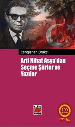 Kurye Kitabevi - Arif Nihat Asyadan Seçme Şiirler ve Yazılar