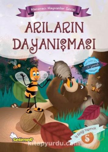 Kurye Kitabevi - Maceracı Hayvanlar Serisi - Arıların Dayanışması