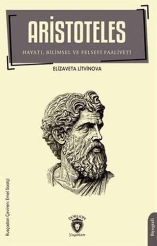 Kurye Kitabevi - Aristoteles - Hayatı Bilimsel ve Felsefi Faaliyeti