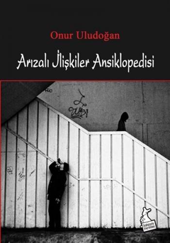 Kurye Kitabevi - Arızalı İlişkiler Ansiklopedisi