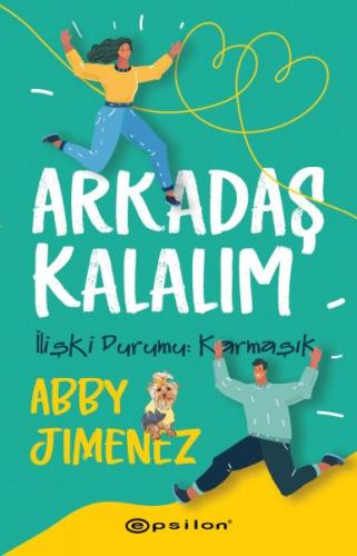 Kurye Kitabevi - Arkadaş Kalalım - İlişki Durumu: Karmaşık