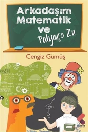 Kurye Kitabevi - Arkadaşım Matematik ve Palyaço Zu