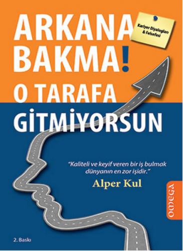 Kurye Kitabevi - Arkana Bakma O Tarafa Gitmiyorsun