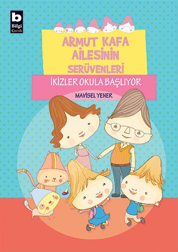 Kurye Kitabevi - Armut Kafa Ailesinin Serüvenleri İkizler Okula Başlıy