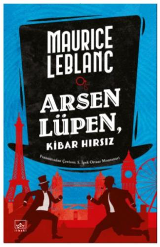 Kurye Kitabevi - Arsen Lüpen, Kibar Hirsiz