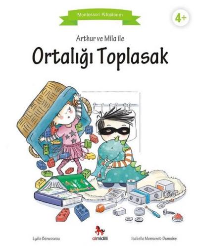 Kurye Kitabevi - Arthur ve Mila İle Ortalığı Toplasak-Montessori Kitap