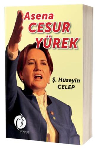 Kurye Kitabevi - Asena Cesur Yürek