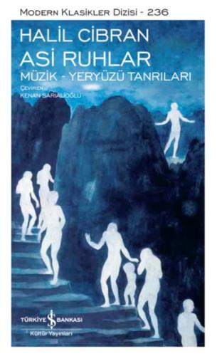 Kurye Kitabevi - Asi Ruhlar – Müzik – Yeryüzü Tanrıları - Modern Klasi