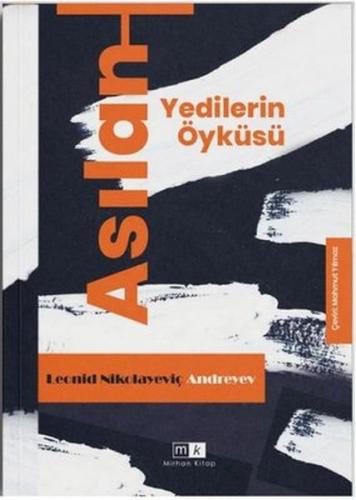 Kurye Kitabevi - Asılan Yedilerin Öyküsü