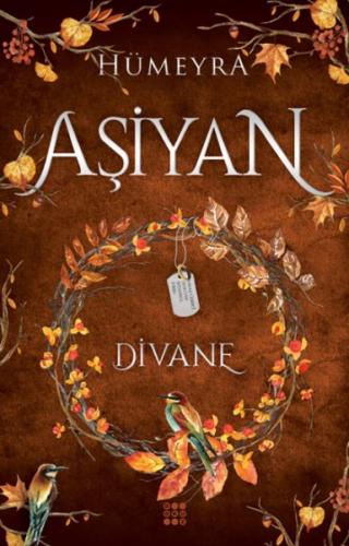 Kurye Kitabevi - Aşiyan 2 - Divane (Ciltli)