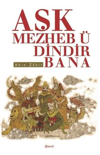 Kurye Kitabevi - Aşk Mezheb-ü Dindir Bana