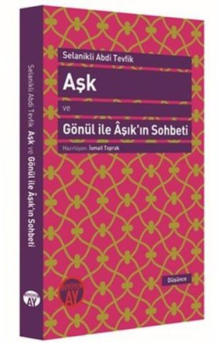 Kurye Kitabevi - Aşk ve Gönül İle Aşıkın Sohbeti