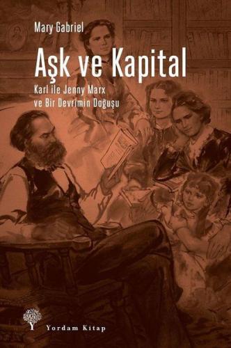 Kurye Kitabevi - Aşk ve Kapital-Karl İle Jenny Marx ve Bir Devrimin Do