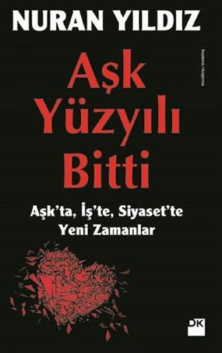 Kurye Kitabevi - Aşk Yüzyılı Bitti