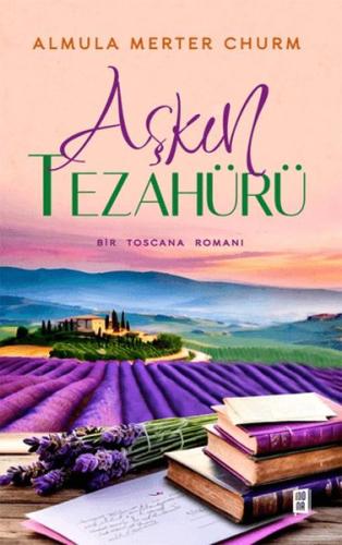 Kurye Kitabevi - Aşkın Tezahürü Bir Toscana Romanı