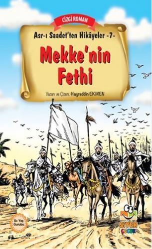 Kurye Kitabevi - Asr ı Saadet'ten Hikayeler 7 Mekke'nin Fethi