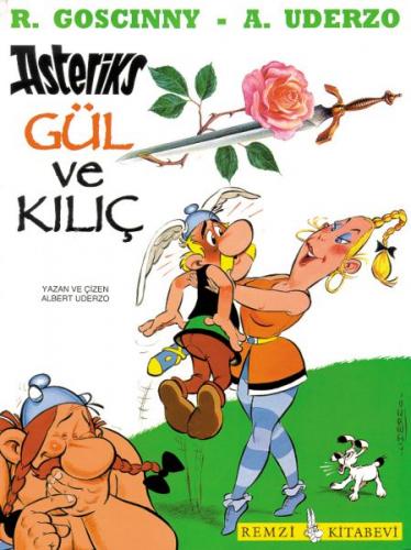 Kurye Kitabevi - Asteriks-16: Gül ve Kılıç