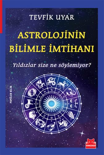 Kurye Kitabevi - Astrolojinin Bilimle İmtihanı