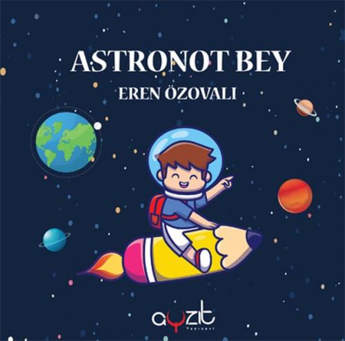 Kurye Kitabevi - Astronot Bey