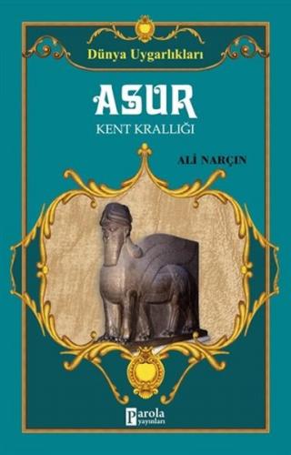 Kurye Kitabevi - Asur Kent Krallığı