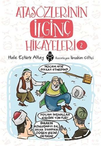 Kurye Kitabevi - Atasözlerinin İlginç Hikaeleri 2