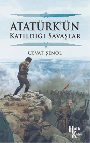 Kurye Kitabevi - Atatürkün Katıldığı Savaşlar