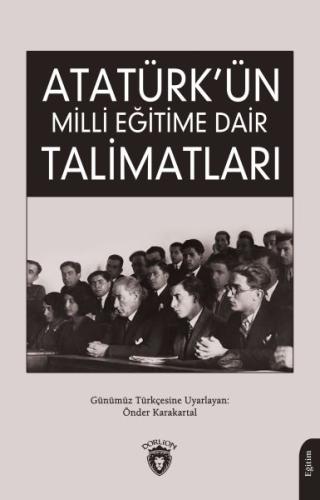 Kurye Kitabevi - Atatürk’ün Milli Eğitime Dair Talimatları