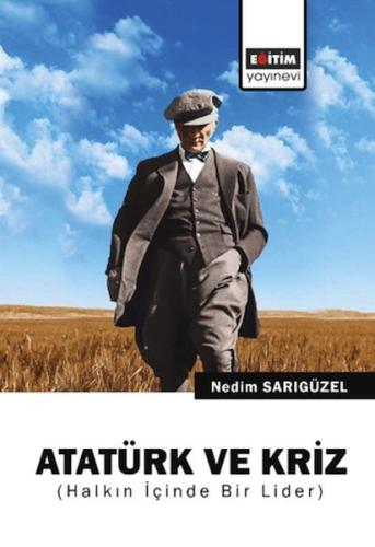 Kurye Kitabevi - Atatürk ve Kriz