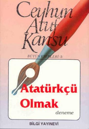 Kurye Kitabevi - Atatürkçü Olmak