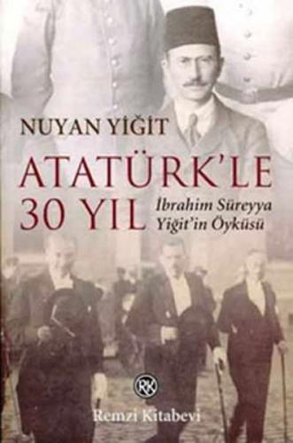 Kurye Kitabevi - Atatürkle 30 Yıl