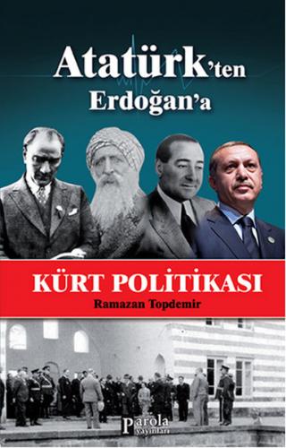 Kurye Kitabevi - Atatürkten Erdoğana Kürt Politikası