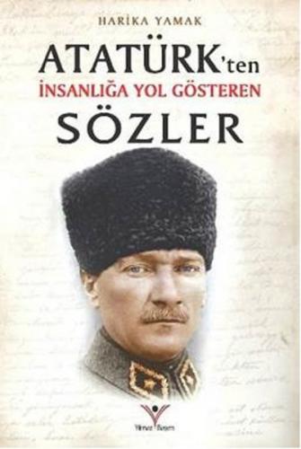 Kurye Kitabevi - Atatürkten İnsanliğa Yol Gösteren Sözler