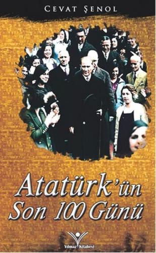 Kurye Kitabevi - Atatürkün Son 100 Günü