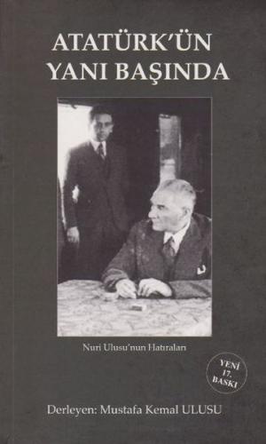 Kurye Kitabevi - Atatürk'ün Yanı Başında