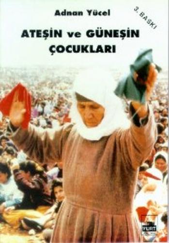 Kurye Kitabevi - Ateşin ve Güneşin Çocukları