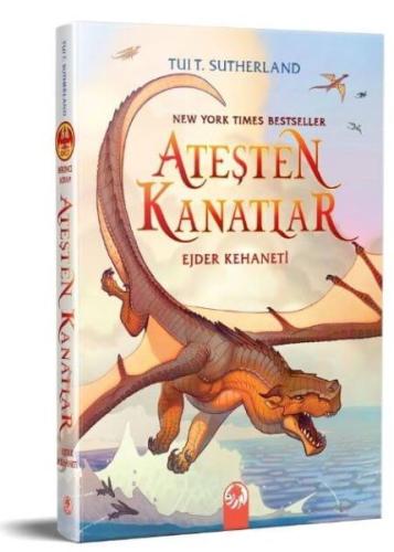 Kurye Kitabevi - Ateşten Kanatlar: Ejder Kehaneti