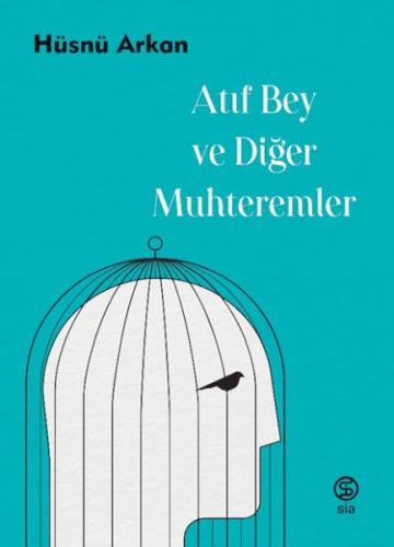 Kurye Kitabevi - Atıf Bey ve Diğer Muhteremler