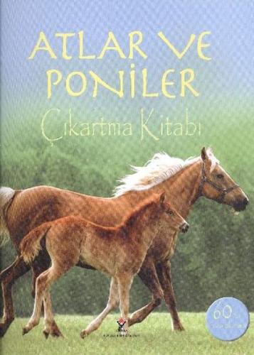 Kurye Kitabevi - Atlar ve Poniler Çıkartma Kitabı