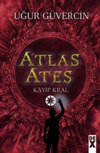 Kurye Kitabevi - Atlas Ateş-Kayıp Kral