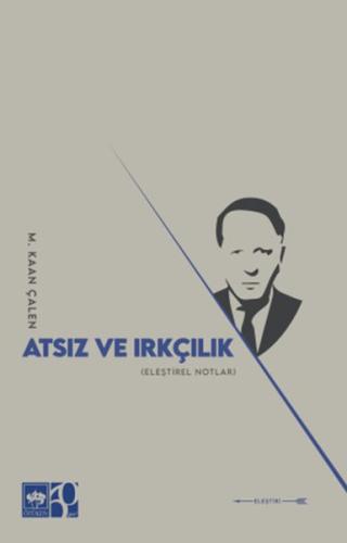 Kurye Kitabevi - Atsız ve Irkçılık