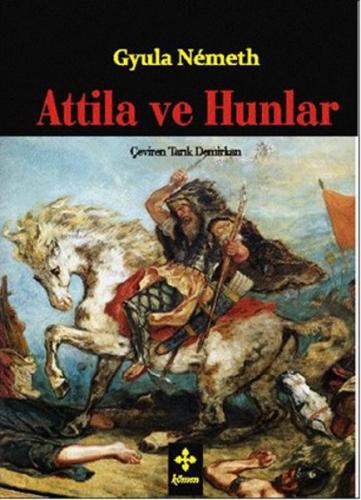 Kurye Kitabevi - Attila ve Hunlar