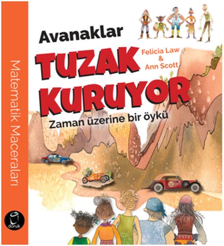 Kurye Kitabevi - Avanaklar Tuzak Kuruyor Zaman Üzerine Bir Öykü