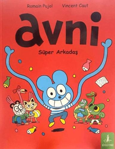 Kurye Kitabevi - Avni: Süper Arkadaş