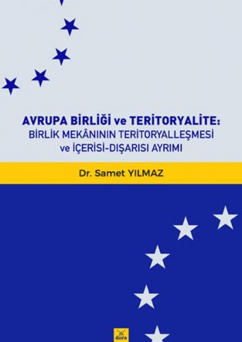 Kurye Kitabevi - Avrupa Birliği ve Teritoryalite Birlik Mekanının Teri