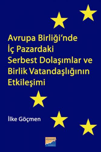 Kurye Kitabevi - Avrupa Birliği'nde İç Pazardaki Serbest Dolaşımlar ve